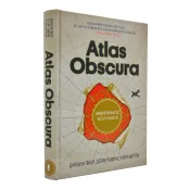 Atlas Obscura. Найдивовижніші місця планети 
