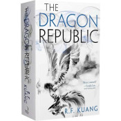 The Dragon Republic. The Poppy War. Book 2 