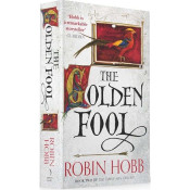 The Golden Fool. The Tawny Man. Book 2 