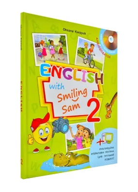 Підручник для 2 класу 'English with Smiling Sam 2' (з аудіосупроводом та мультимедійною інтерактивною програмою)