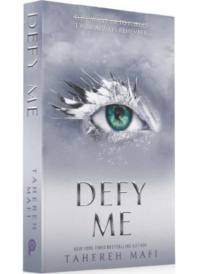 Defy Me. Shatter Me. Book 5