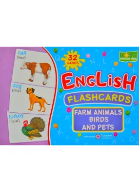 English: flashcards. Farm animals, birds and pets / Набір карток. Англійська мова. Тварини з ферми, птахи і домашні улюбленці