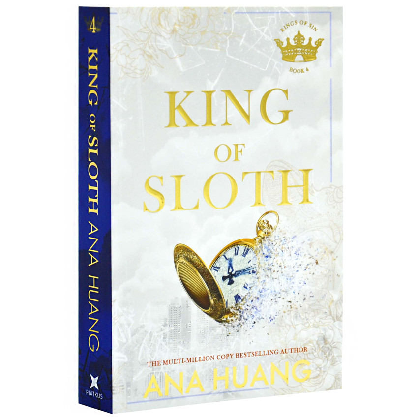 King of Sloth. Kings of Sin. Book 4