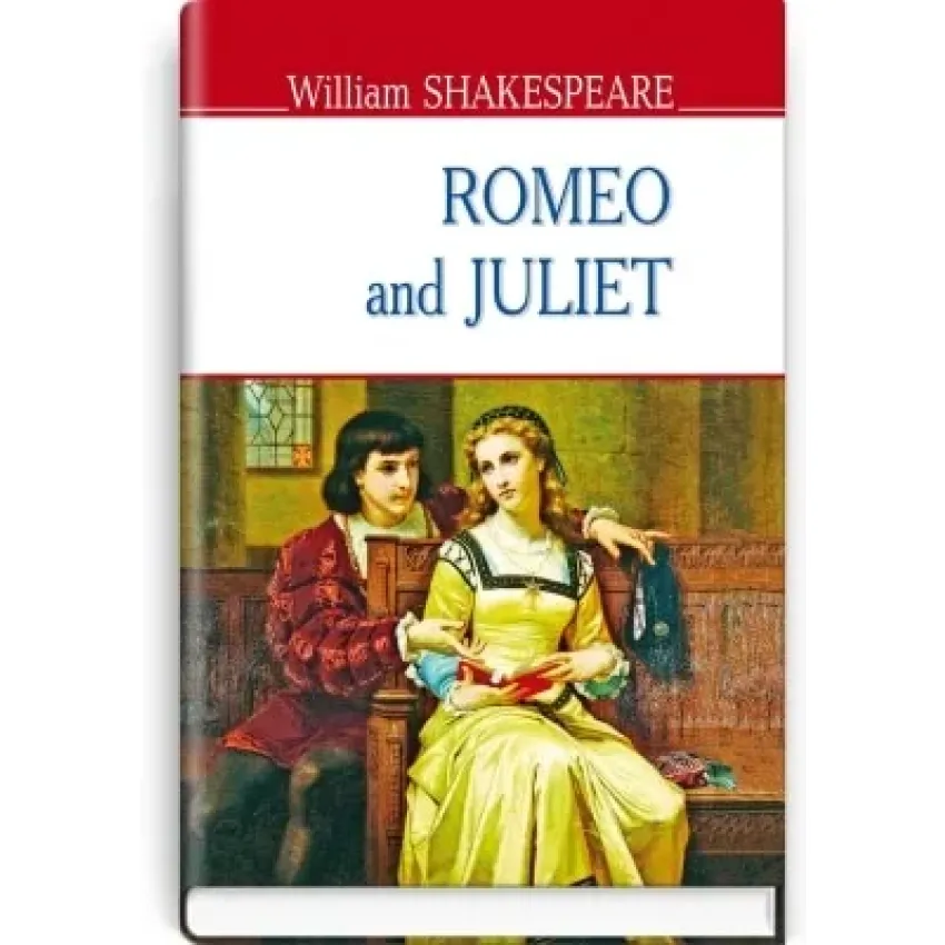 Romeo and Juliet. Ромео і Джульєтта (Знання)