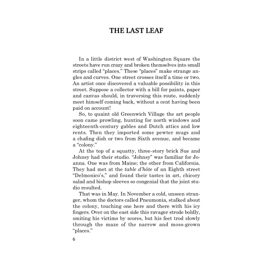 The Last Leaf. The Gift of the Magi. Selected Stories